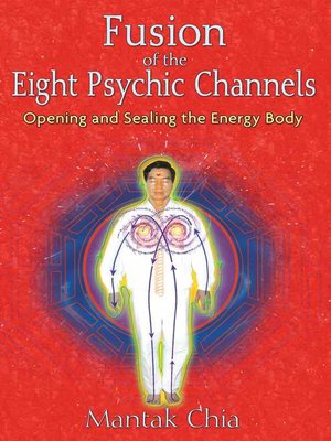 cover image of Fusion of the Eight Psychic Channels